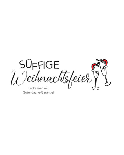 Sueffige Weihnachtsfeier