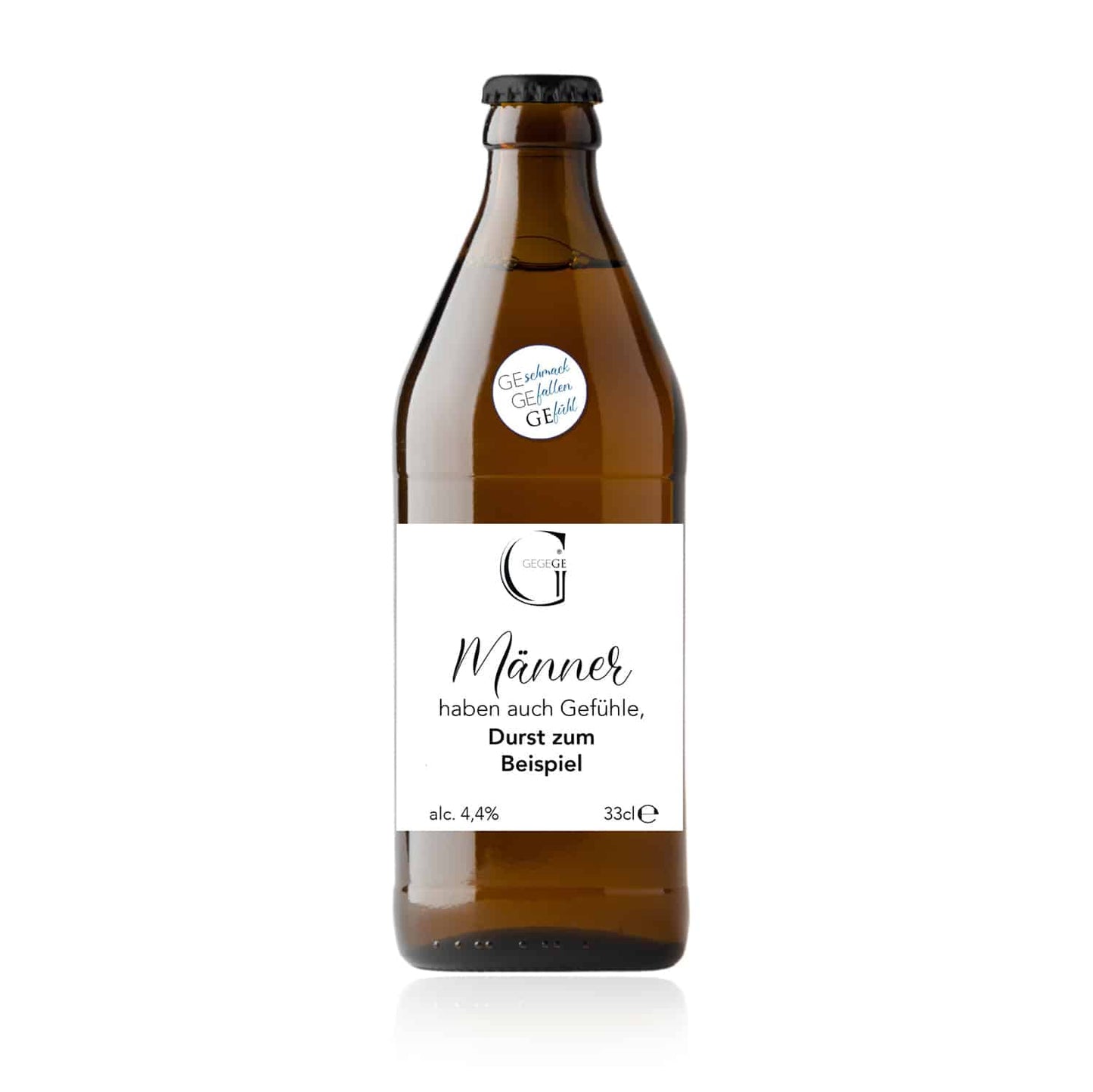 Bier mit Spruch. Männer haben auch Gefühle, Durst zum Beispiel klein.