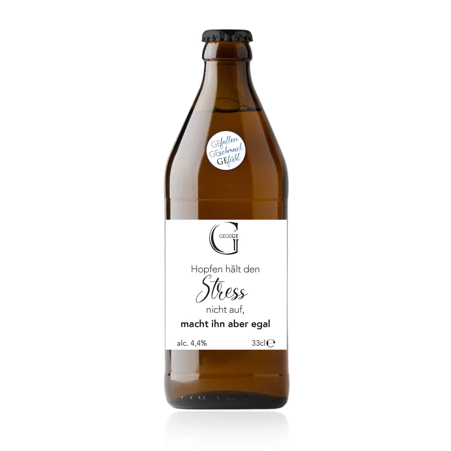 Bier mit Spruch. Hopfen hält den Stress nicht auf macht ihn aber egal.