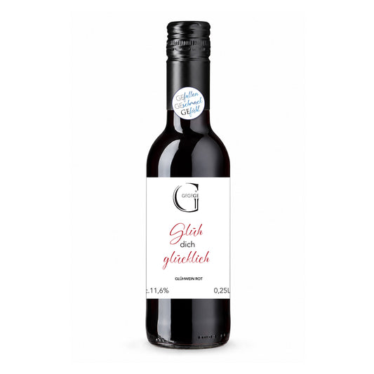 Spruch Glühwein Rot Glüh dich glücklich