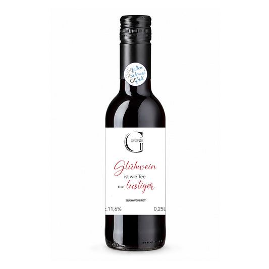 Spruch Glühwein Rot Glühwein ist wie Tee nur lustiger