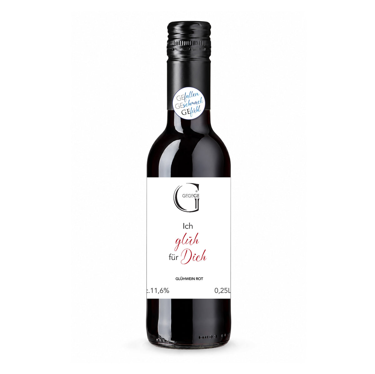 Spruch Glühwein Rot Ich glüh für Dich