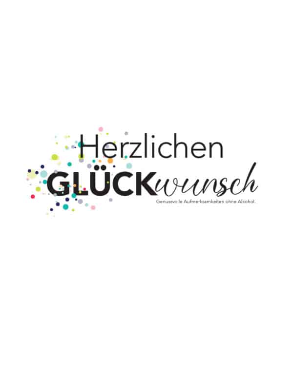 Herzlichen Glueckwunsch S ohne Alk